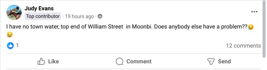 Moonbi residents took to Facebook to report water outages on William, Maunder, Thomas, George, and Gill streets as well as Gully Road and Tanglewood Road. Picture supplied from the Kootingal and Moonbi Community Noticeboard Facebook page